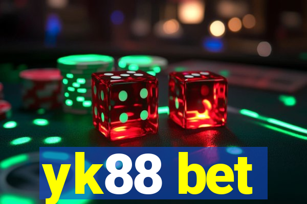 yk88 bet